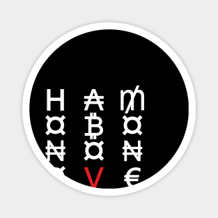 Honor above money (white) Magnet